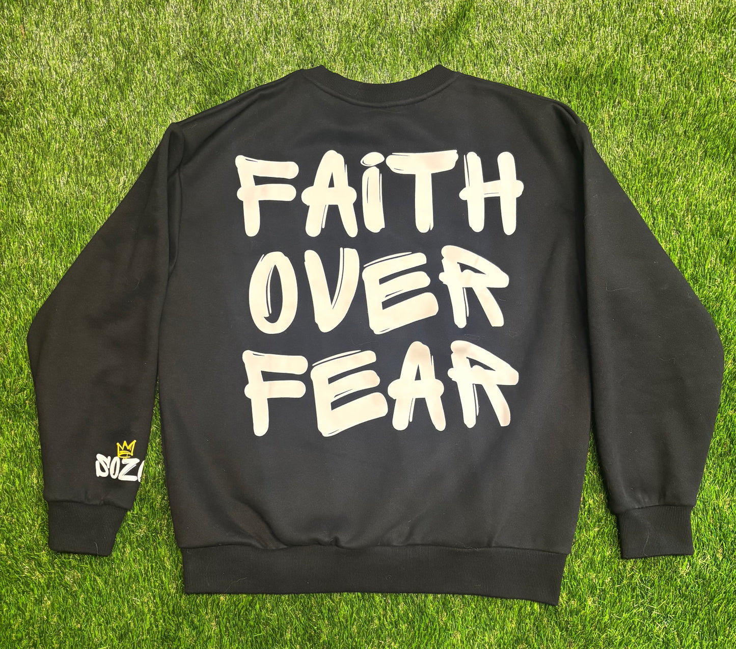 Faith Over Fear Sweatshirt